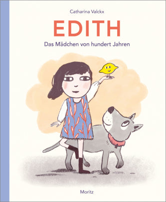 EDITH Das Mädchen von hundert Jahren